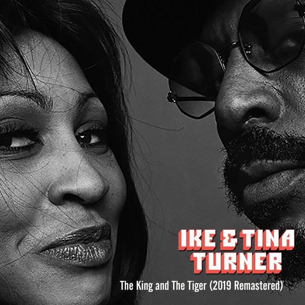 Ike Turner & Tina Turner  (Original Recording 2019 Remastered) (2020)