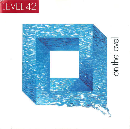 Level 42 - On The Level