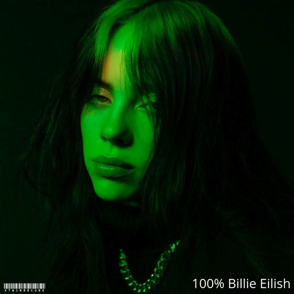 Billie Eilish - 100% Billie Eilish (2020) USA